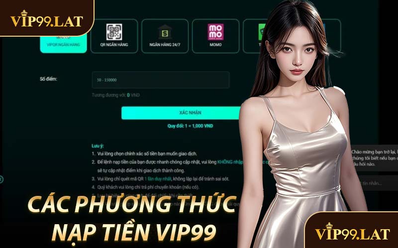 Các Phương Thức Nạp Tiền VIP99