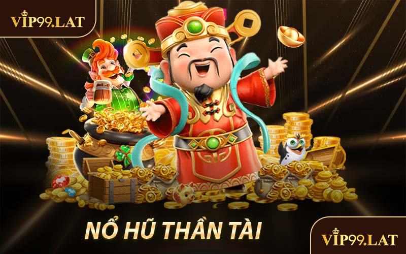 Nổ Hũ Thần Tài