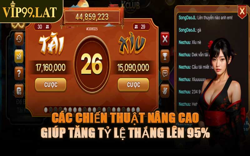 Các Chiến Thuật Nâng Cao Giúp Tăng Tỷ Lệ Thắng Lên 95%