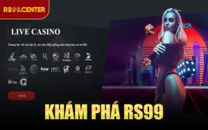 Khám Phá RS99